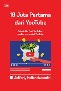Image of 10 Juta Pertama dari Youtube