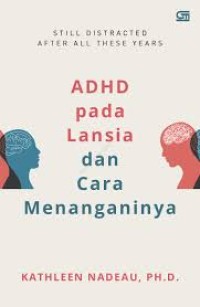Image of ADHD pada Lansia dan Cara Menanganinya