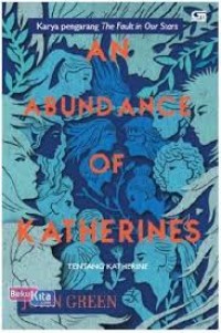 Image of AN ABUNDANCE OF KATHERINES