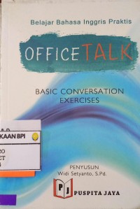 Image of BELAJAR BAHASA INGGRIS PRAKTIS OFFICE TALK