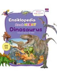 Image of Ensiklopedia anak hebat : dinosaurus