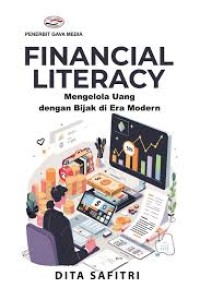 Image of Financial Literacy Mengelola Uang dengan Bijak di Era Modern