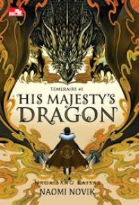 Image of HIS MAJESTY'S DRAGON