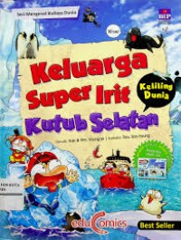Image of Keluarga super irit keliling dunia : kutub selatan