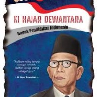 Image of Ki Hajar Dewantara : Bapak pendidikan Indonesia