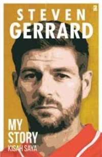 Image of Kisah Saya Steven Gerrard dan Donald McRae