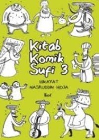 Image of Kitab Komik Sufi 3 : Hikayat Nasruddin Hoja