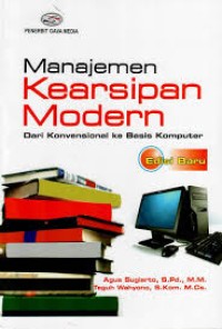Image of Manajemen Kearsipan Modern: Dari Konvensional ke Basis Komputer