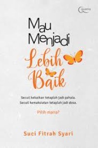 Image of Mau Menjadi Lebih Baik