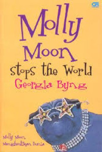 Image of Molly Moon Stops the World