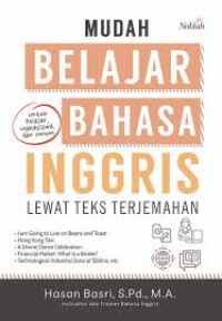 Image of MUDAH BELAJAR BAHASA INGGRIS : LEWAT TEKS DAN TERJEMAHAN