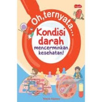 Image of Oh Kondisi Darah Mencerminkan Kesehatan!