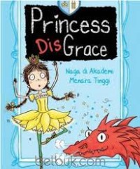 Image of Princess disgrace : Naga di akademi menara tinggi