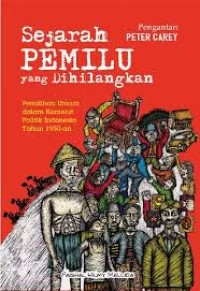 Image of Sejarah Pemilu Yang Dihilangkan