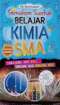 Image of Semalam Suntuk Belajar Kimia SMA