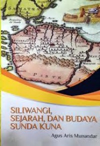 Image of Siliwangi, Sejarah, Dan Budaya Sunda Kuna