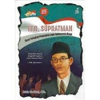 Image of W.R. Supratman : guru teladan pencipta lagu Indonesia Raya