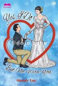 Image of Yes, I Do But Not With You